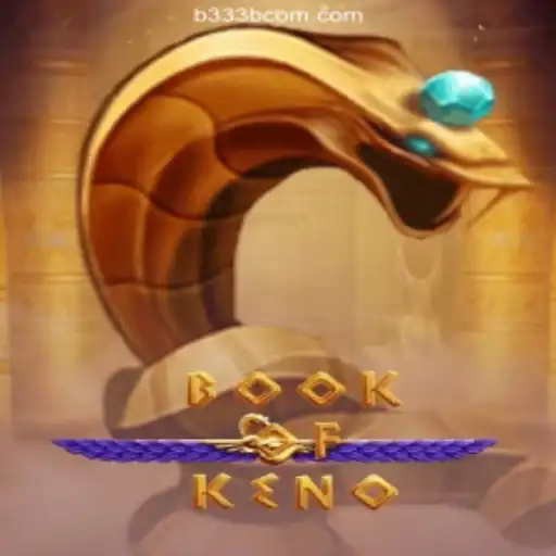 Explore the Thrills of BookOfKeno: A Guide to the Game and Rules